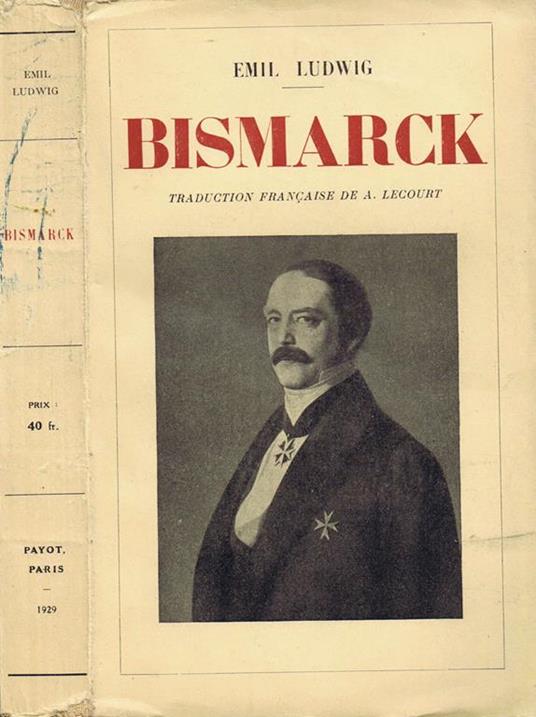 Bismarck - Emil Ludwig - copertina