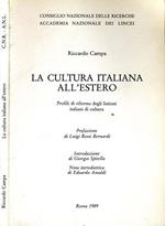 La Cultura Italiana All'Esterno. Profili di riforma degli istituti italiani di cultura