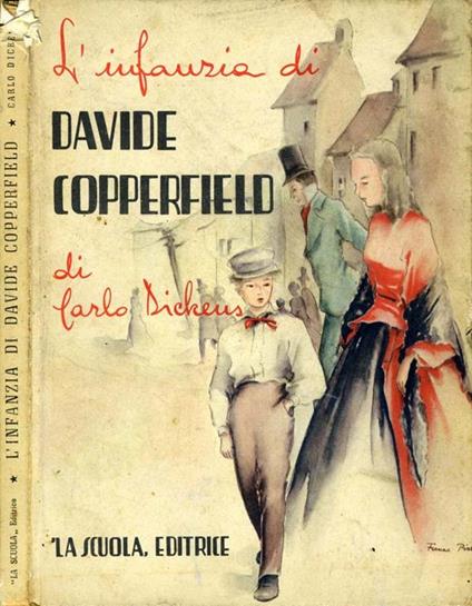 L' Infanzia di Davide Copperfield - Charles Dickens - copertina