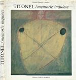 Titonel-memorie inquiete