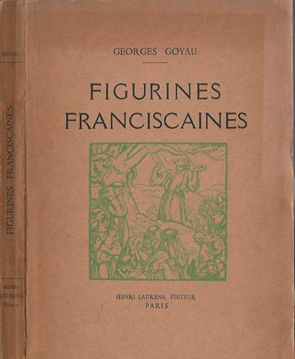 Figurines Franciscaines - G. Goyau - copertina