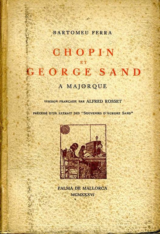 Chopin Et George Sand a Majorque - Bartomeu Ferra - copertina