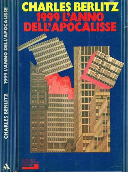 1999 L'Anno Dell'Apocalisse - Charles Berlitz - copertina