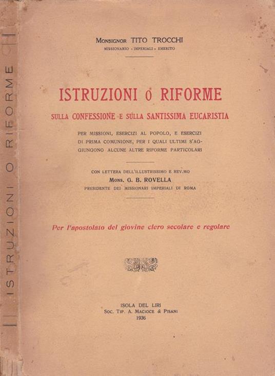 Istruzioni o riforme. Sulla confessione e sulla Santissima Eucarestia - Tito Trocchi - copertina