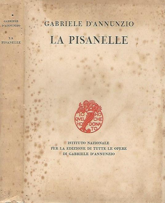 La pisanelle. Ou le jeu de la rose et de la mort - Gabriele D'Annunzio - copertina