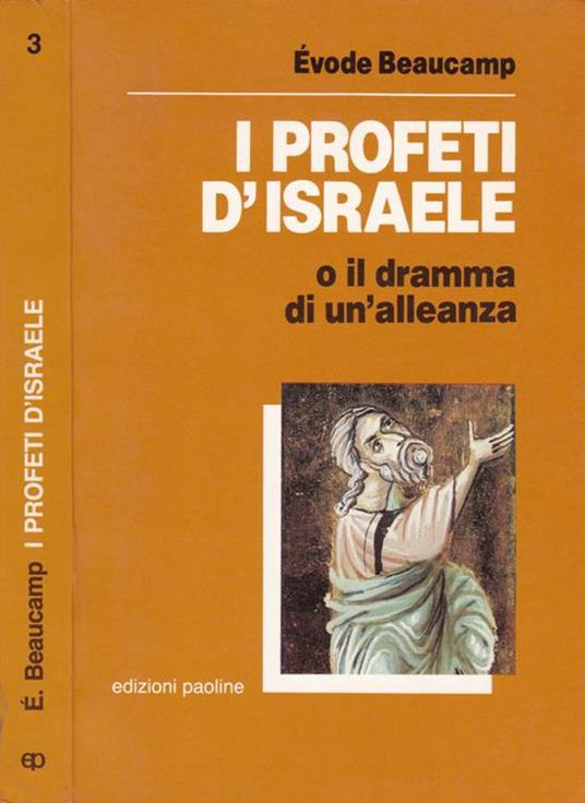 I profeti d'Israele o il dramma di un'alleanza - Evode Beaucamp - copertina