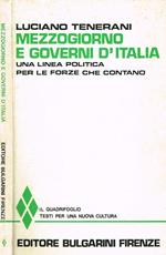 Mezzogiorno e governi d'italia. Una linea politica per le forze che contano