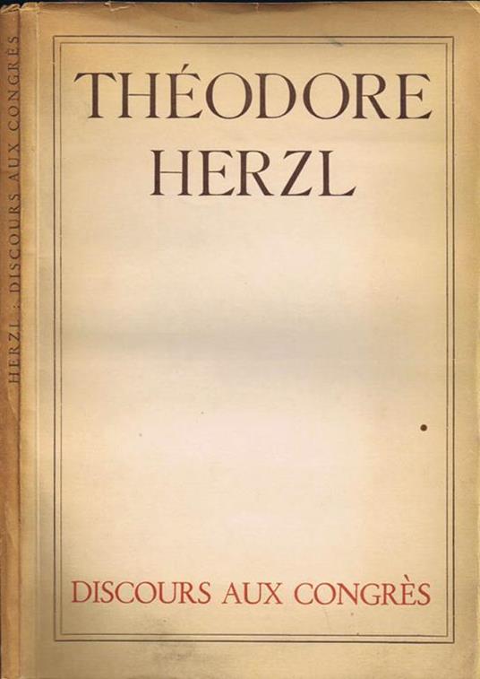 Discours aux Congrés Sionistes - Theodor Herzl - copertina