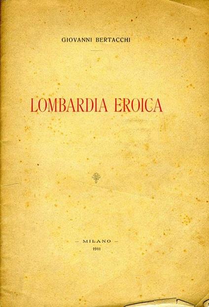 Lombardia Eroica - Giovanni Bertacchi - copertina
