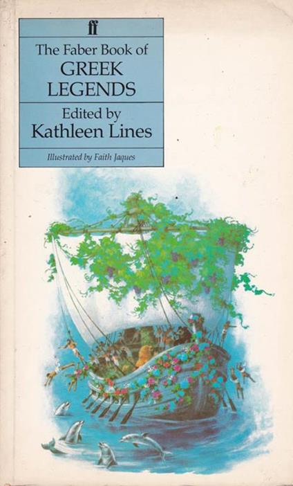 The Faber Book of Greek Legends - Kathleen Lines - copertina