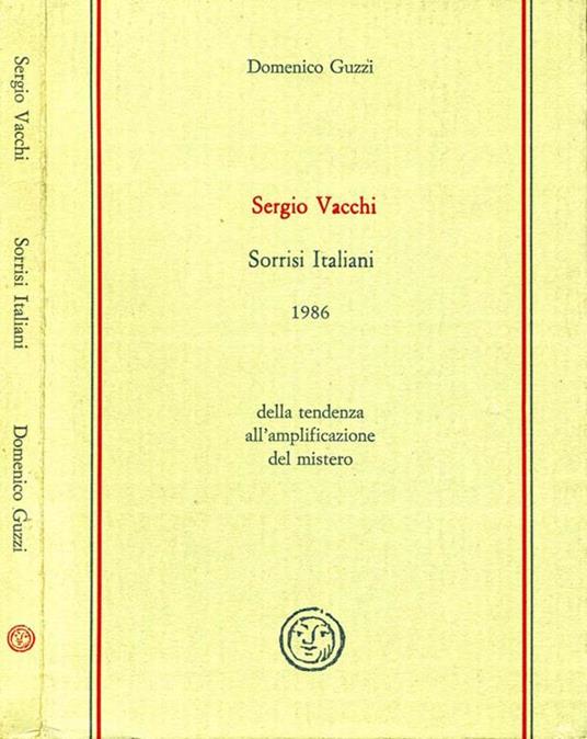 Sergio Vacchi Sorrisi Italiani 1986. della tendenza all'amplificazione del mistero - Domenico Guzzi - copertina