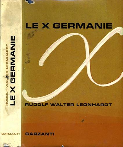 Le X Germanie - Rudolf Walter Leonhardt - copertina