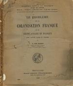 Le Probleme De la Colonisation Franque Et Du Regime Agraire En Belgique