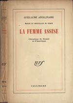 La femme assise. Chronique de France et d'Amérique