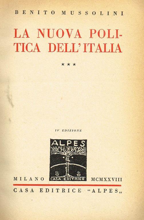 La Nuova Politica Italiana Vol. III - Benito Mussolini - copertina