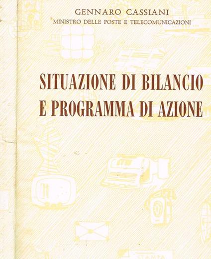 Situazione di bilancio e programma di azione - Gennaro Cassiani - copertina