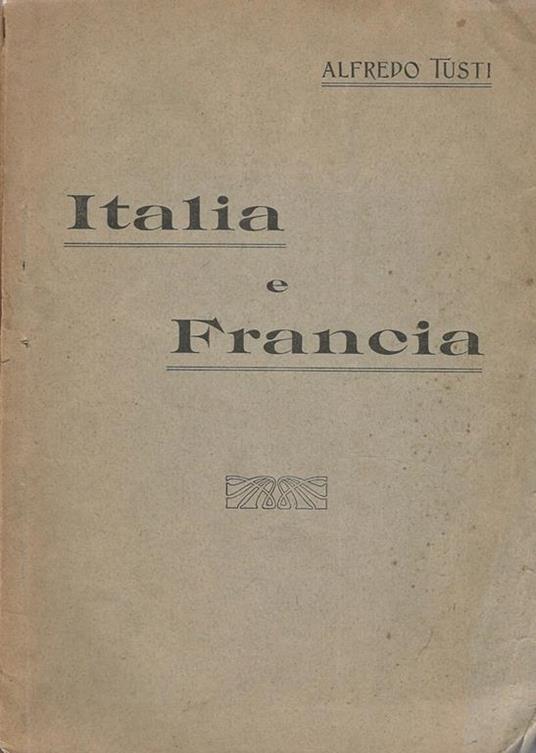 Italia e Francia - Afredo Tusti - copertina