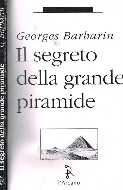 Il segreto della grande piramide - Georges Barbarin - copertina