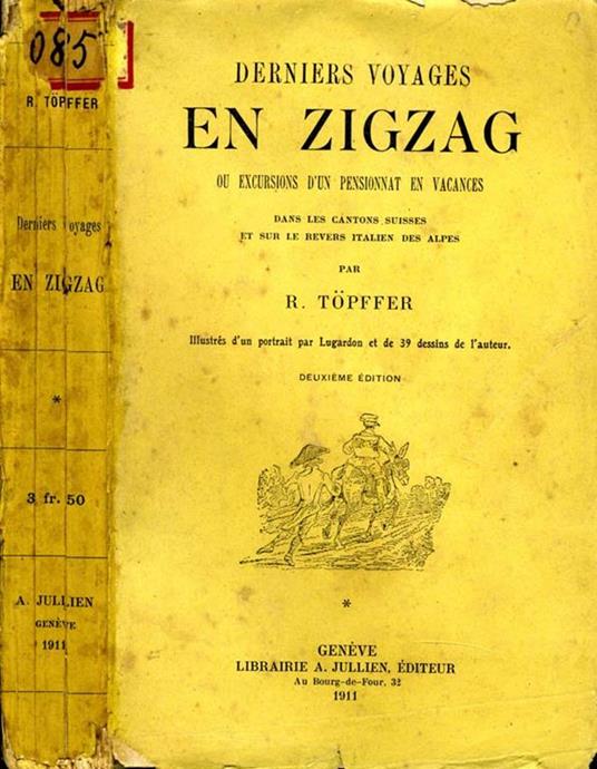 En Zigzag. Derniers voyages - Rodolphe Töpffer - copertina