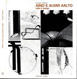 Aino e Alvar Aalto. Tutto il design