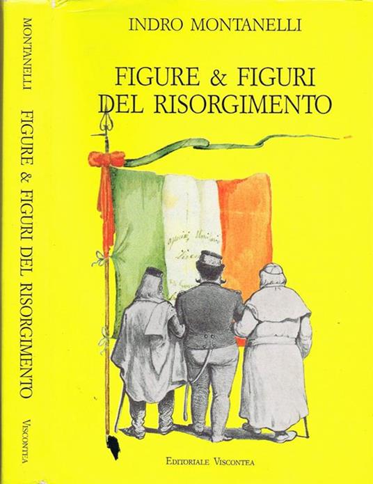 Figure & Figuri del Risorgimento - Indro Montanelli - copertina