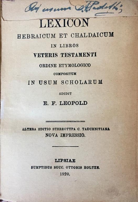 LeXIcon Hebraicum et Chaldaicum in Libros Vetris Testamenti. Ordine Etymologico compositum in usum scholarum - E. Friedrich Leopold - copertina