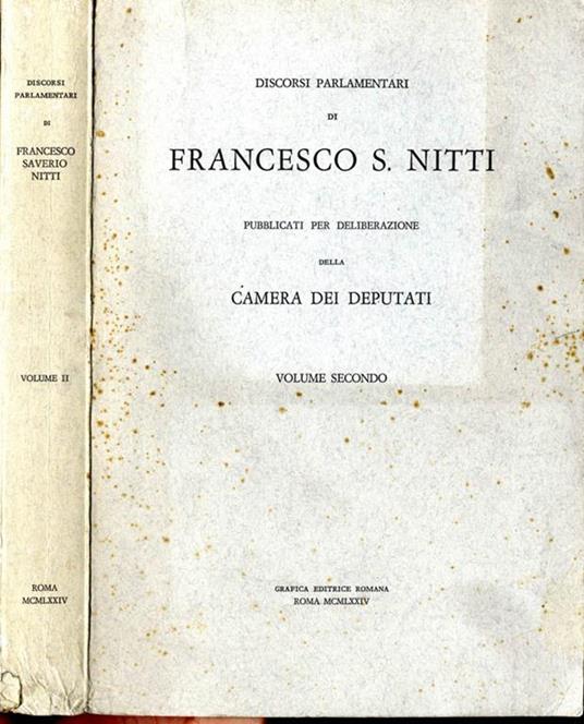 Discorsi parlamentari (vol. II). Pubblicati per deliberazione della camera dei deputati - F. Saverio Nitti - copertina
