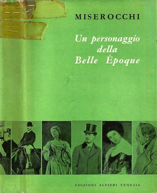 Un Personaggio della Belle Epoque - Manlio Miserocchi - copertina