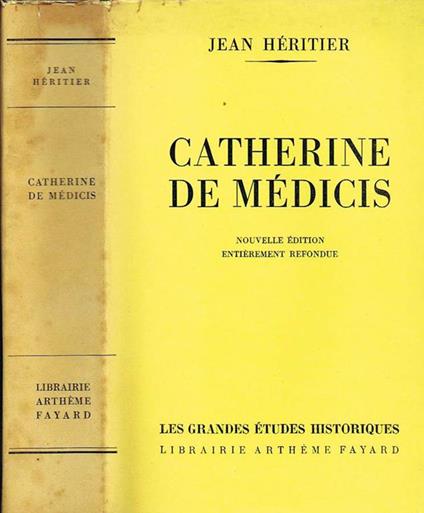 Catherine De Médicis - Jean Heritier - copertina