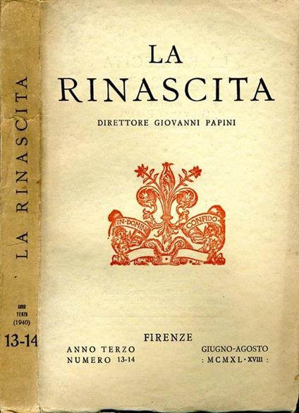 La Rinascita. Rivista del centro nazionale di studi sul rinascimento - Giovanni Papini - copertina