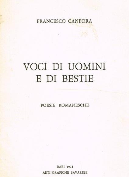 Voci di uomini e di bestie. Poesie romanesche - Francesco Canfora - copertina