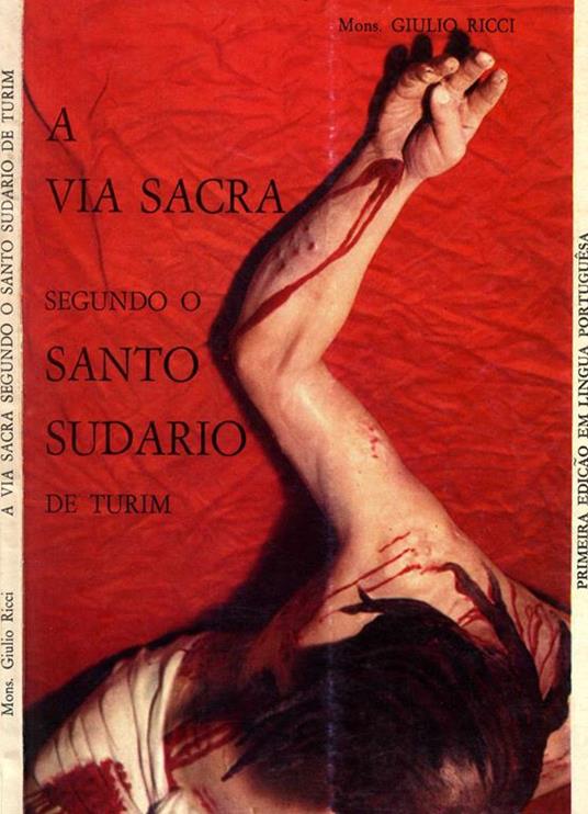 A via sacra segundo o santo sudario de turim - Giulio Ricci - copertina