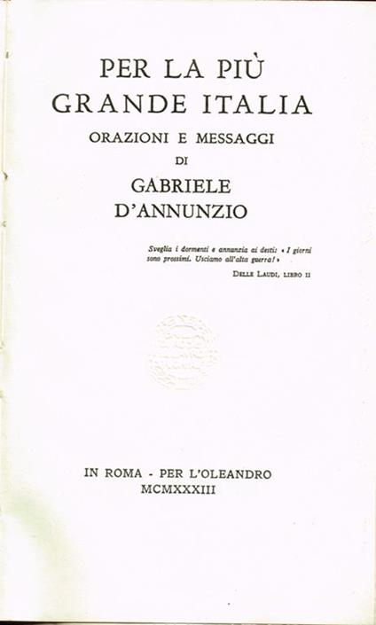Per la più grande Italia. Orazioni e messaggi - Gabriele D'Annunzio - copertina