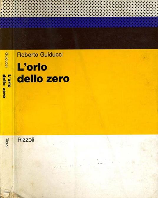 L' Orlo Dello Zero - Roberto Guiducci - copertina