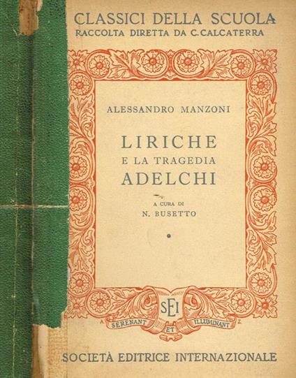 Liriche e la tragedia adelchi - Alessandro Manzoni - copertina