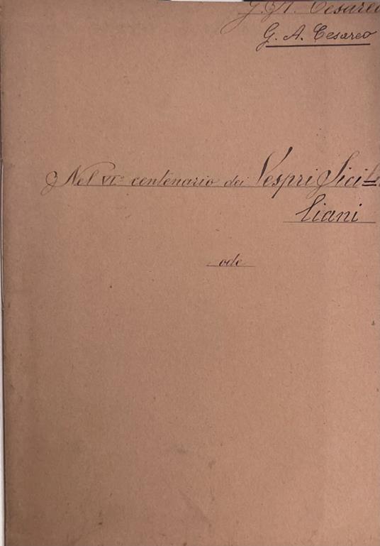 Nel VI Centenario dei Vespri Siciliani. Ode di G. A. Cesareo - G. A. Cesareo - 2