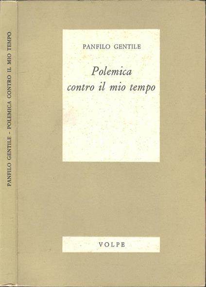 Polemica contro il mio tempo - Panfilo Gentile - copertina