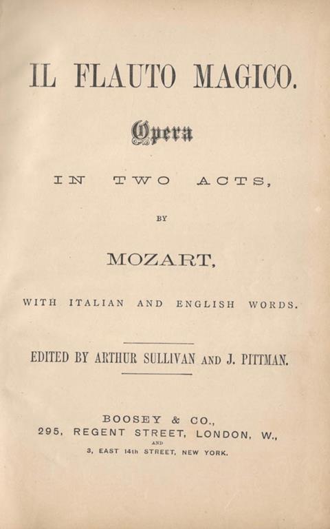 Il flauto magico. Opera in two acts - Wolfgang Amadeus Mozart - Libro Usato  - Boosey & Co. - | IBS