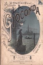 La Gioconda. Melodramma i quattro atti