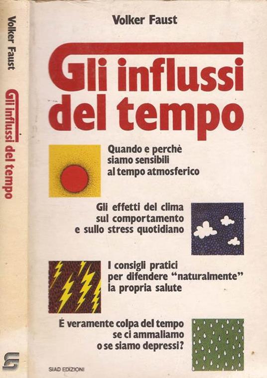 Gli influssi del tempo - Volker Faust - copertina