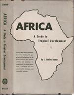 Africa. A study in tropical development