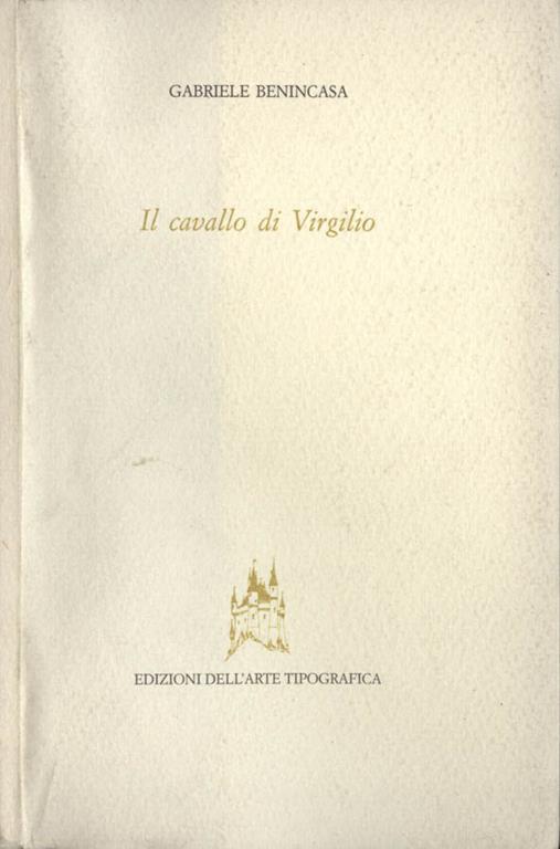 Il cavallo di Virgilio - Gabriele Benincasa - copertina