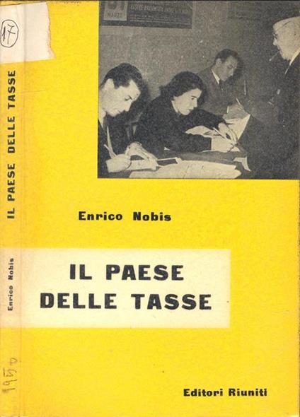 Il paese delle tasse - Enrico Nobis - copertina