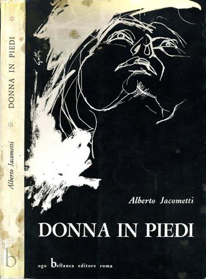 Donna in Piedi - Alberto Jacometti - copertina