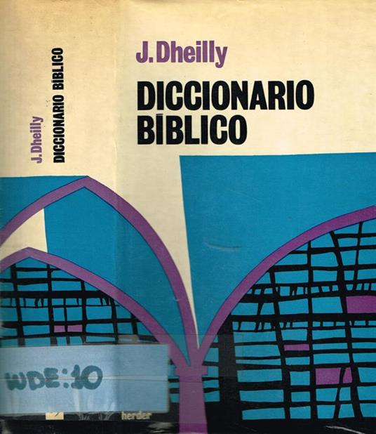 Diccionario biblico - Joseph Dheilly - copertina