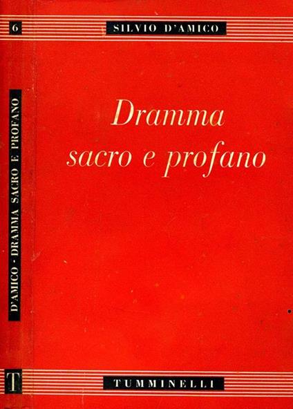 Dramma Sacro e Profano - Silvio D'Amico - copertina