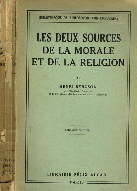 Les deux sources de la morale et de la religion - Henri Bergson - copertina