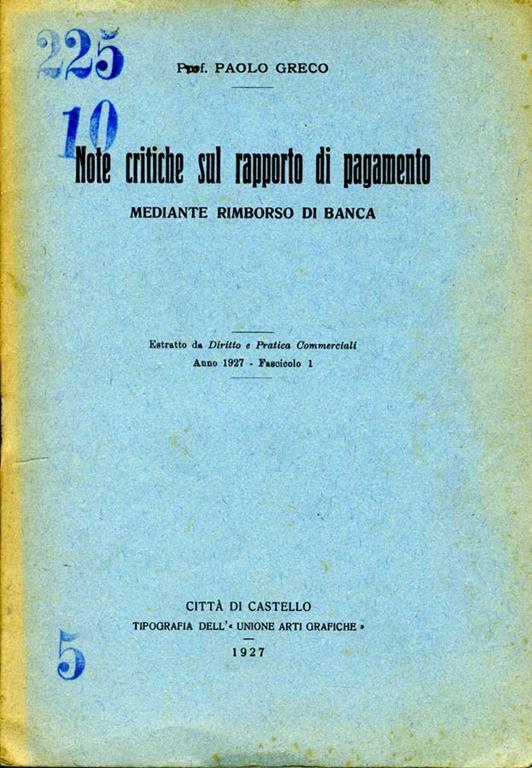 Note Critiche Sul Rapporto di Pagamento. Mediante rimborso di banca - Paolo Greco - copertina