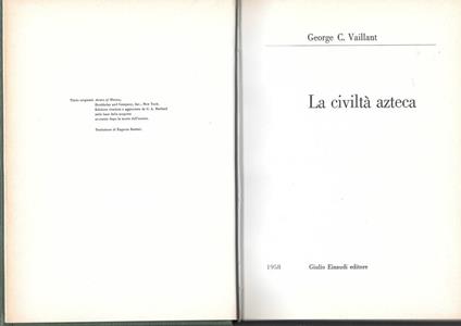 La civiltà azteca - George C. Vaillant - copertina