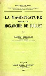 La Migistrature Sous la Monarchie De Juillet